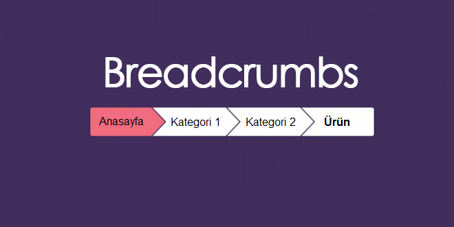 Breadcrumb Nedir?